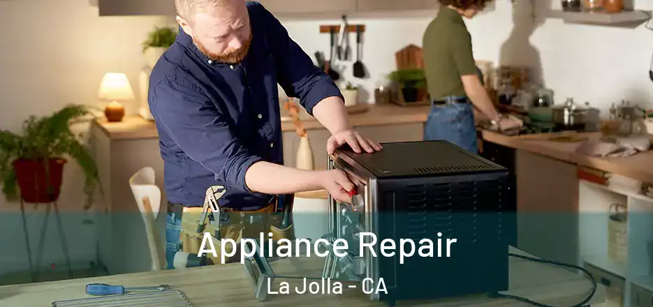 Appliance Repair La Jolla - CA