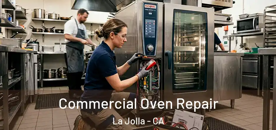Commercial Oven Repair La Jolla - CA