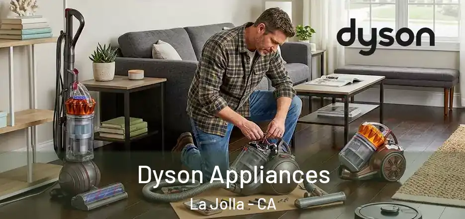  Dyson Appliances La Jolla - CA