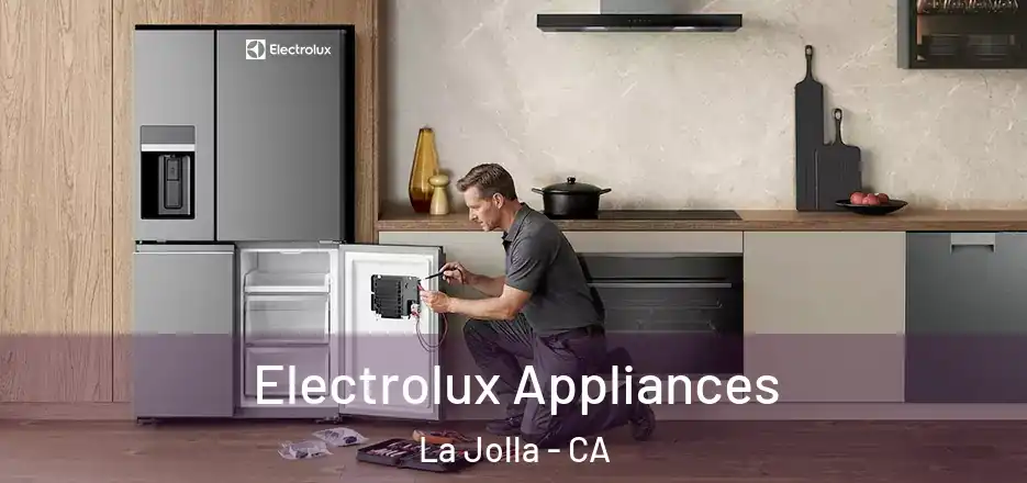  Electrolux Appliances La Jolla - CA