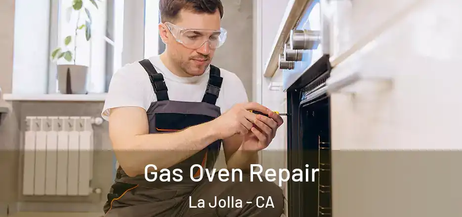  Gas Oven Repair La Jolla - CA