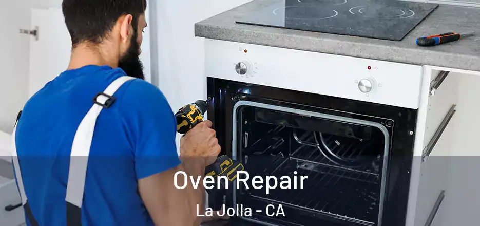 Oven Repair La Jolla - CA